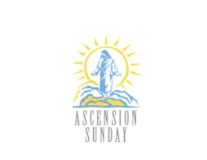 Ascension of the Lord (A);   May 21, 2023