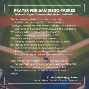 Prayer for San Diego Padres by Fr. Michael Murphy