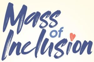 Sacred Heart Mass of Inclusion